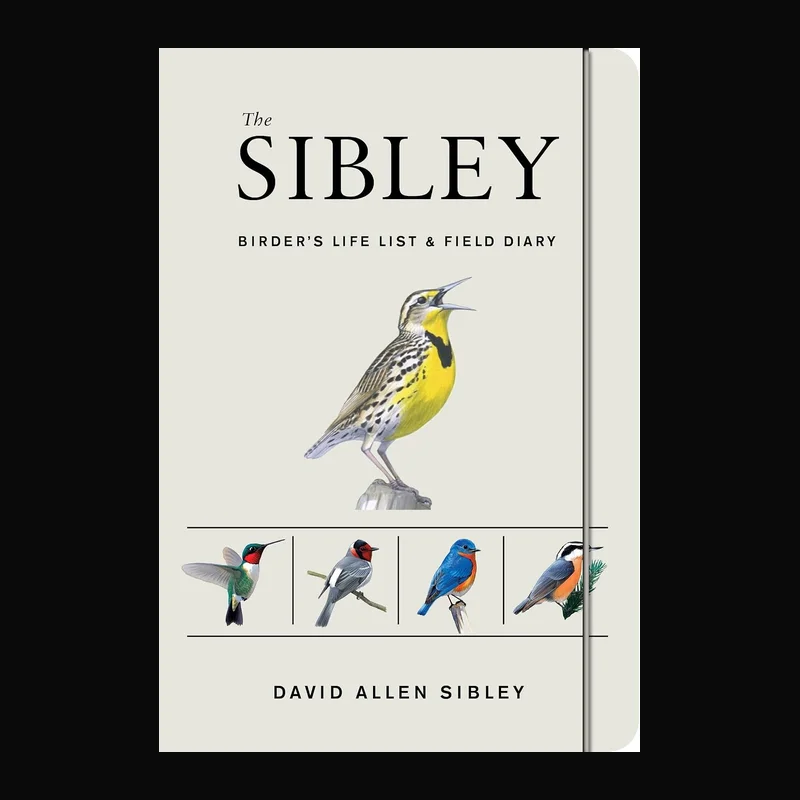 The Sibley Birder’s Life List and Field Diary