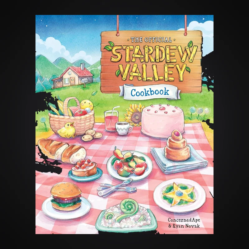 The Official Stardew Valley Cookbook