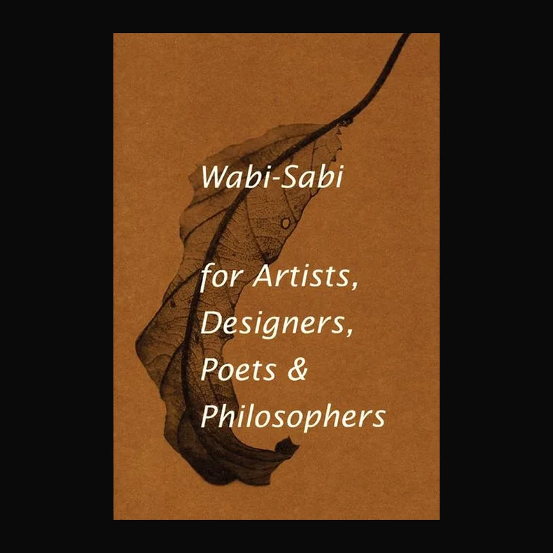 Wabi-Sabi by Leonard Koren